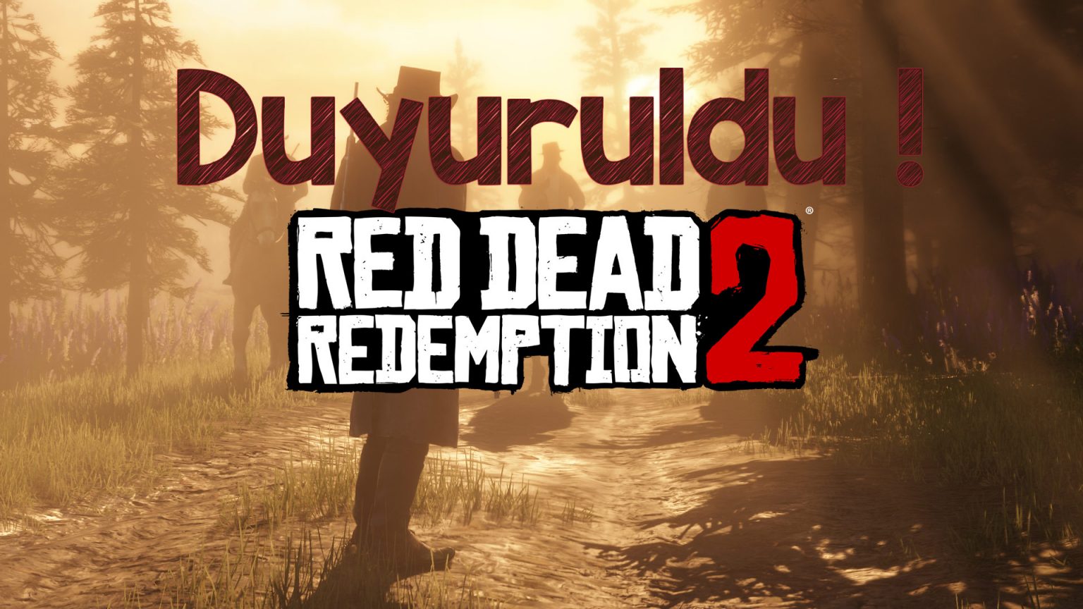 Red Dead Redemption 2 Çıkış Tarihi Duyuruldu